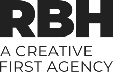 RBH A Creative First Agency